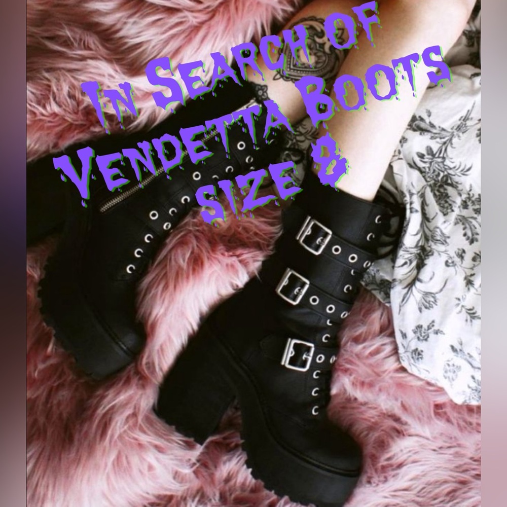 In Search of size 8 Killstar Vendetta Boots!